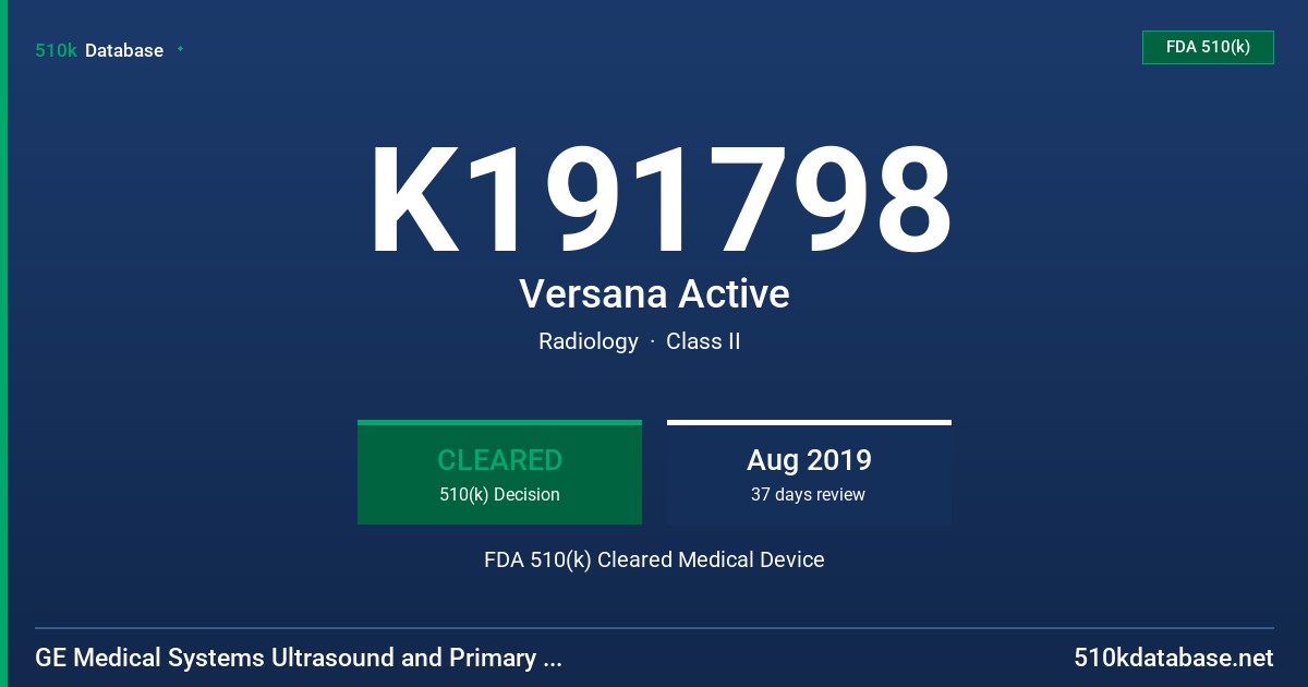 K191798 Versana Active FDA 510(k) Cleared Medical Device