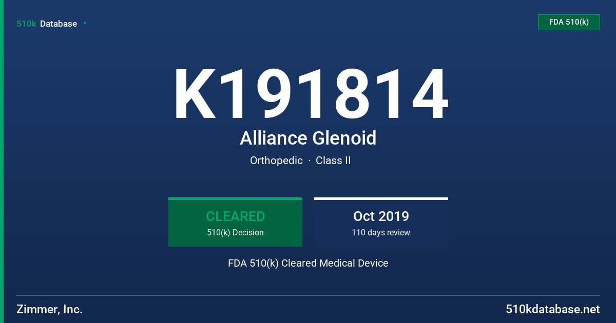 K191814 Alliance Glenoid FDA 510(k) Cleared Medical Device