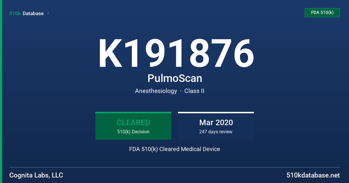 K191876 PulmoScan FDA 510(k) Cleared Medical Device