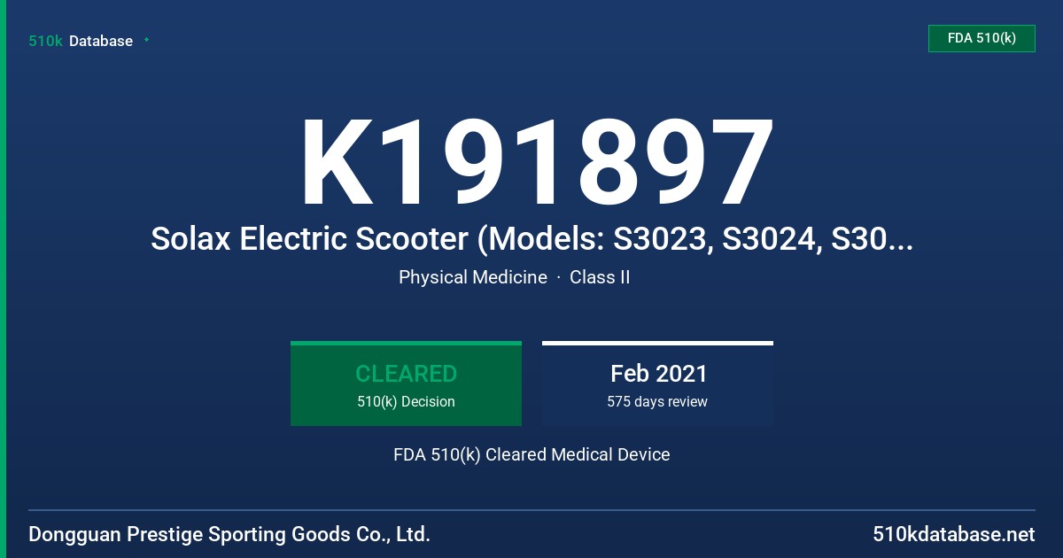 K191897 Solax Electric Scooter (Models: S3023, S3024, S3025, S3026) FDA 510(k) Cleared Medical Device