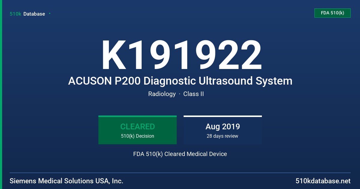 K191922 ACUSON P200 Diagnostic Ultrasound System FDA 510(k) Cleared Medical Device