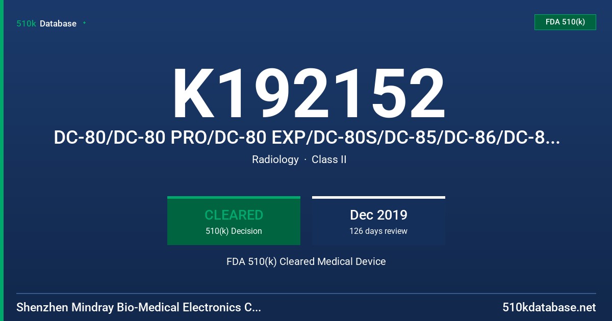 K192152 DC-80/DC-80 PRO/DC-80 EXP/DC-80S/DC-85/DC-86/DC-86S/DC-89/DC-TV/DC-TQ Diagnostic Ultrasound System FDA 510(k) Cleared Medical Device
