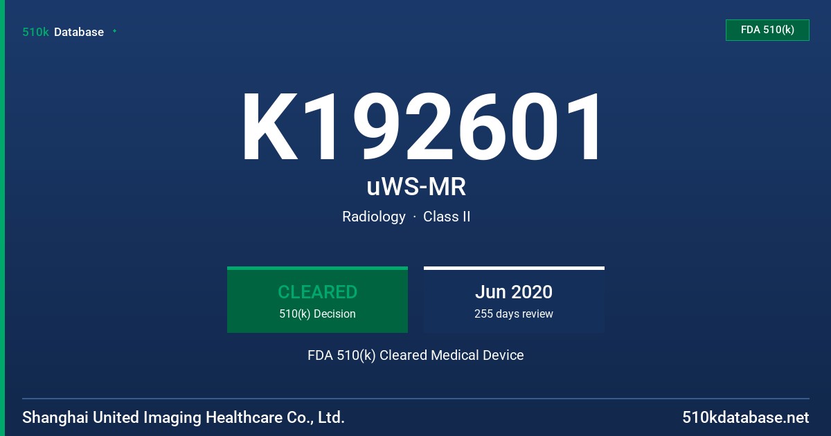 K192601 uWS-MR FDA 510(k) Cleared Medical Device