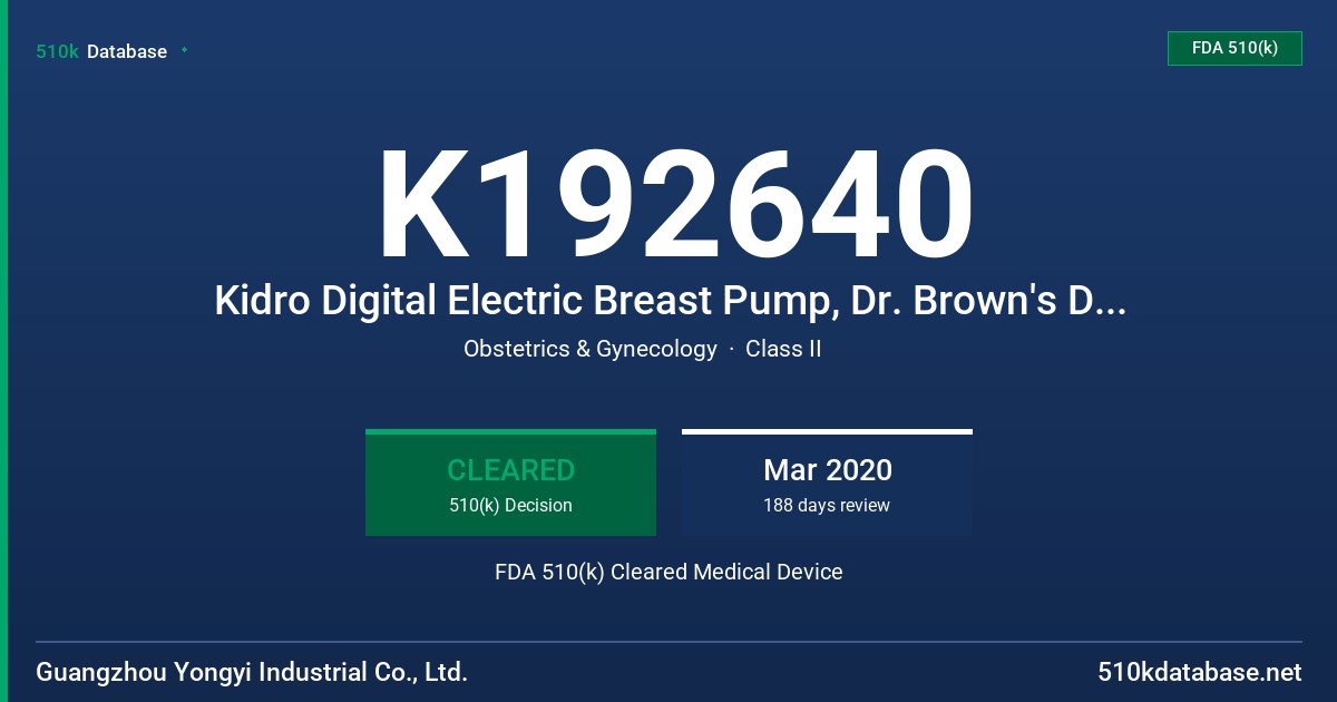 K192640 Kidro Digital Electric Breast Pump, Dr. Brown's Digital Electric Breast Pump FDA 510(k) Cleared Medical Device