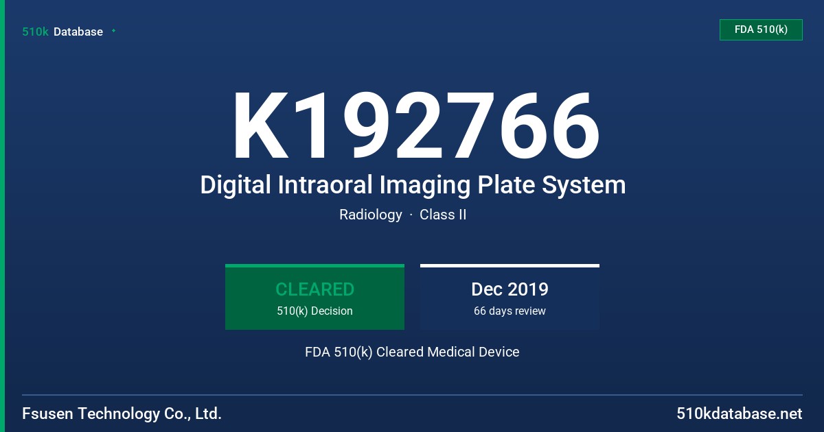K192766 Digital Intraoral Imaging Plate System FDA 510(k) Cleared Medical Device