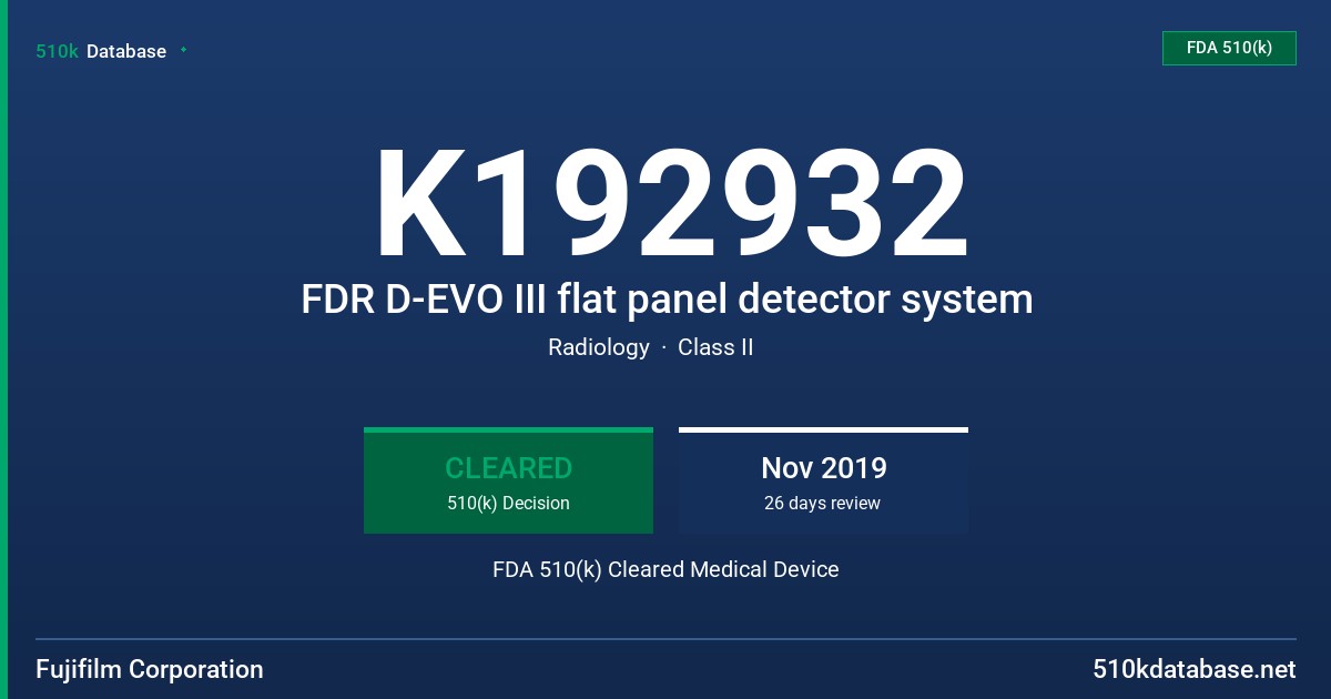 K192932 FDR D-EVO III flat panel detector system FDA 510(k) Cleared Medical Device