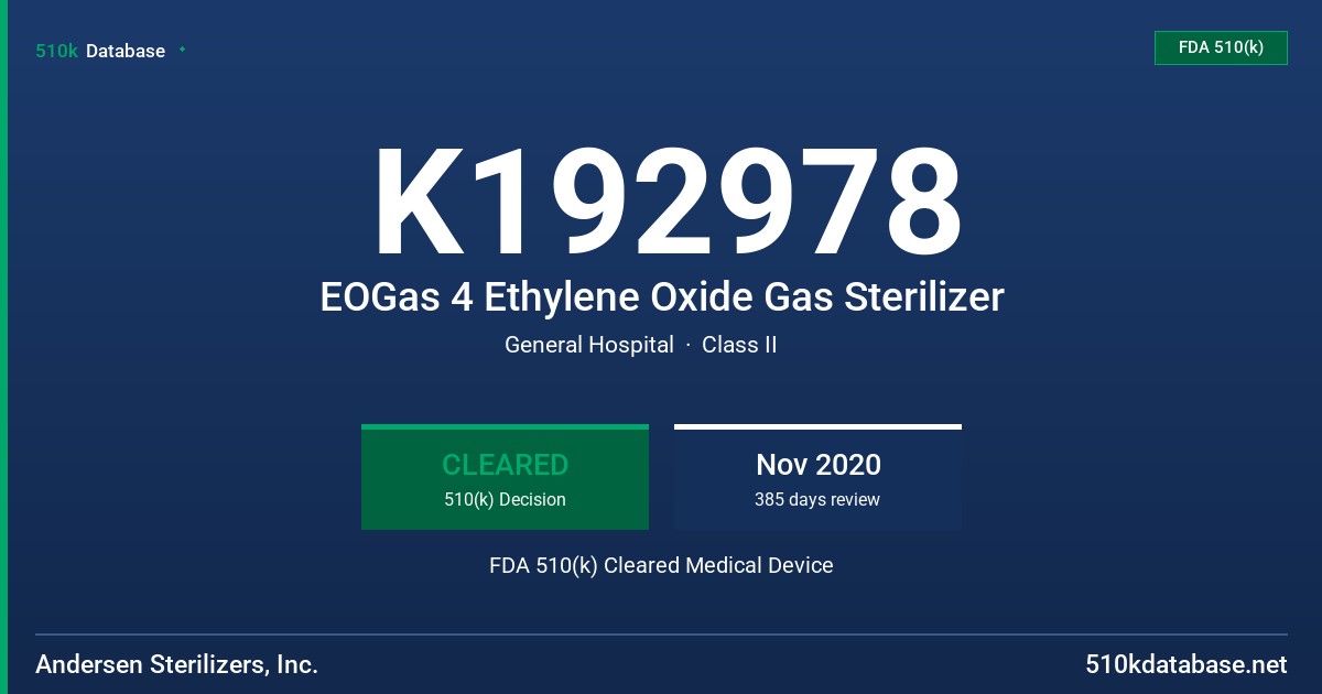 K192978 EOGas 4 Ethylene Oxide Gas Sterilizer FDA 510(k) Cleared Medical Device