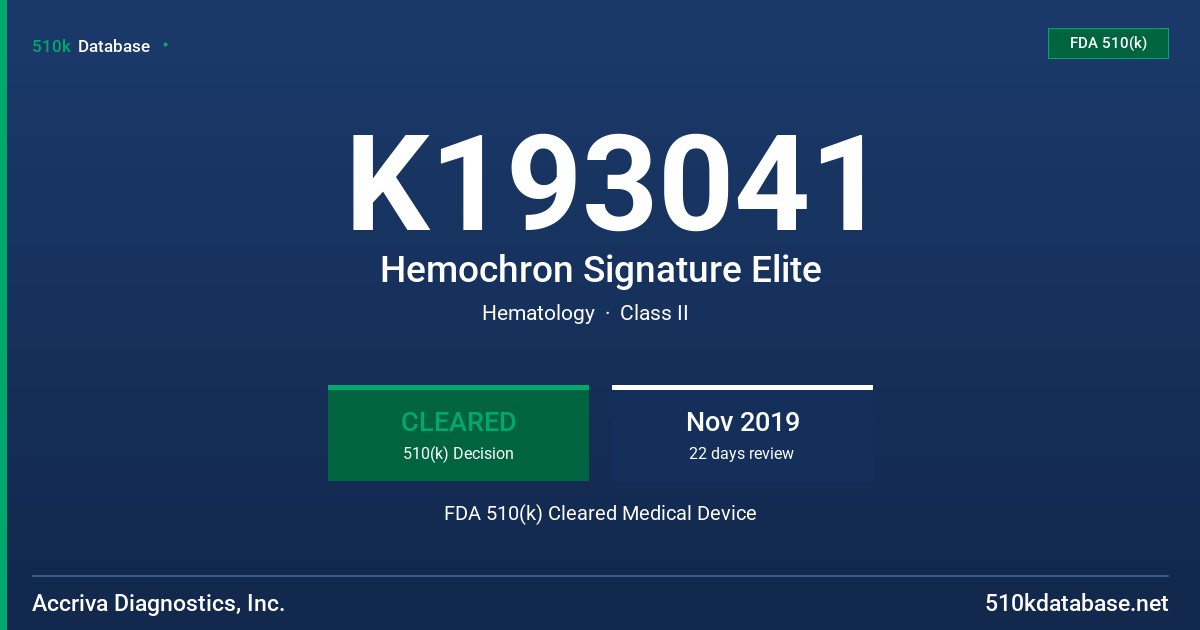 K193041 Hemochron Signature Elite FDA 510(k) Cleared Medical Device