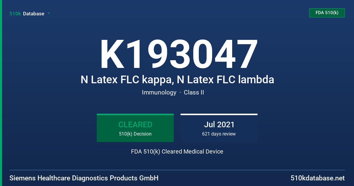 K193047 N Latex FLC kappa, N Latex FLC lambda FDA 510(k) Cleared Medical Device