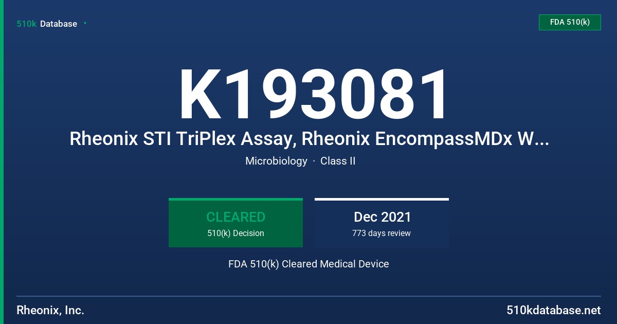 K193081 Rheonix STI TriPlex Assay, Rheonix EncompassMDx Workstation (instrument and software), Rheonix Urine Specimen Collection Kit FDA 510(k) Cleared Medical Device