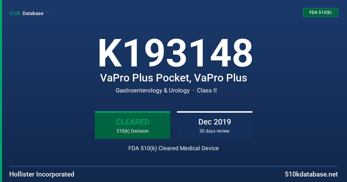 K193148 VaPro Plus Pocket, VaPro Plus FDA 510(k) Cleared Medical Device