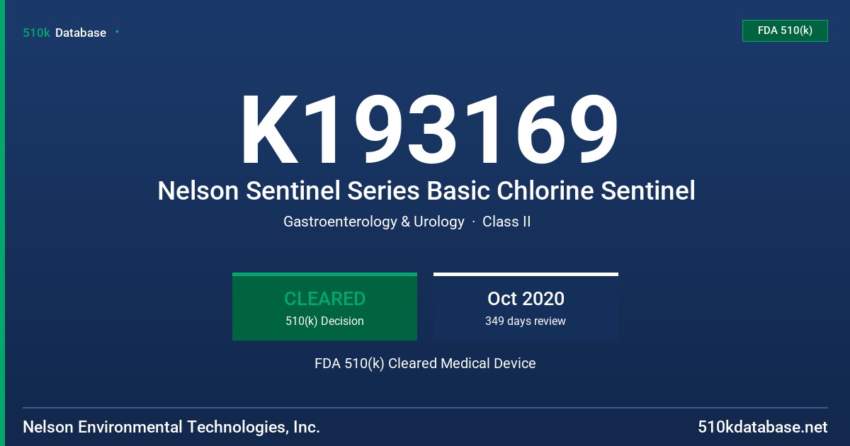 K193169 Nelson Sentinel Series Basic Chlorine Sentinel FDA 510(k) Cleared Medical Device