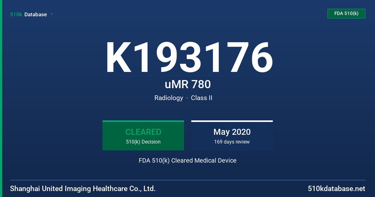 K193176 uMR 780 FDA 510(k) Cleared Medical Device