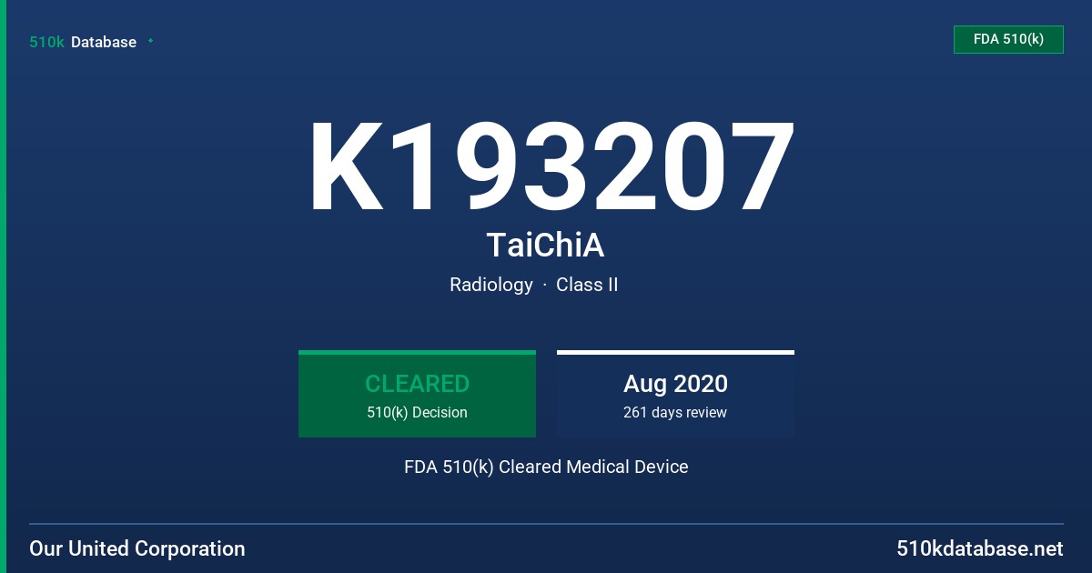 K193207 TaiChiA FDA 510(k) Cleared Medical Device