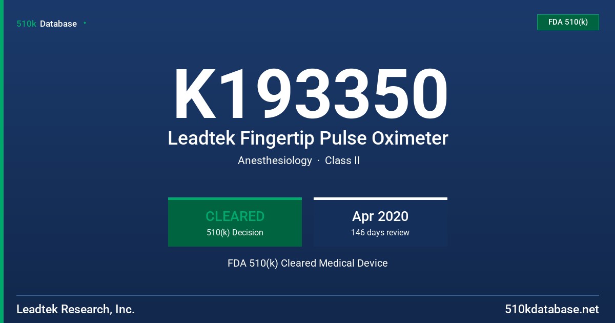K193350 Leadtek Fingertip Pulse Oximeter FDA 510(k) Cleared Medical Device