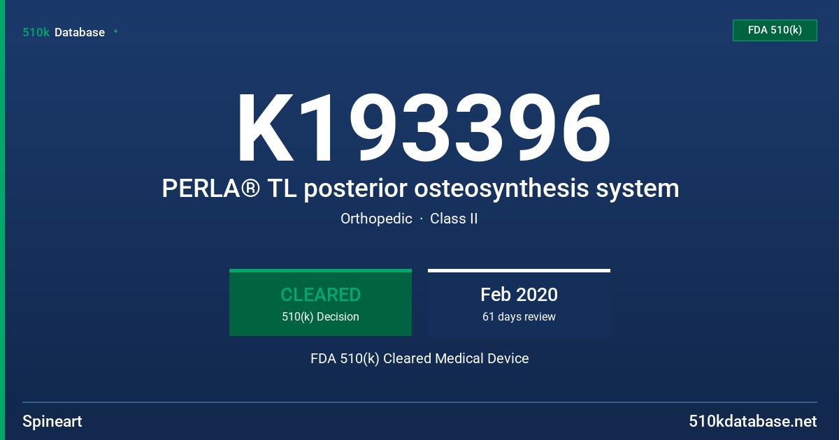 K193396 PERLA® TL posterior osteosynthesis system FDA 510(k) Cleared Medical Device