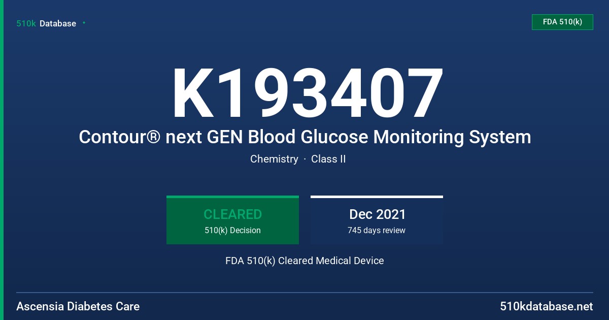 K193407 Contour® next GEN Blood Glucose Monitoring System FDA 510(k) Cleared Medical Device