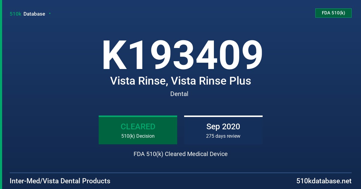 K193409 Vista Rinse, Vista Rinse Plus FDA 510(k) Cleared Medical Device