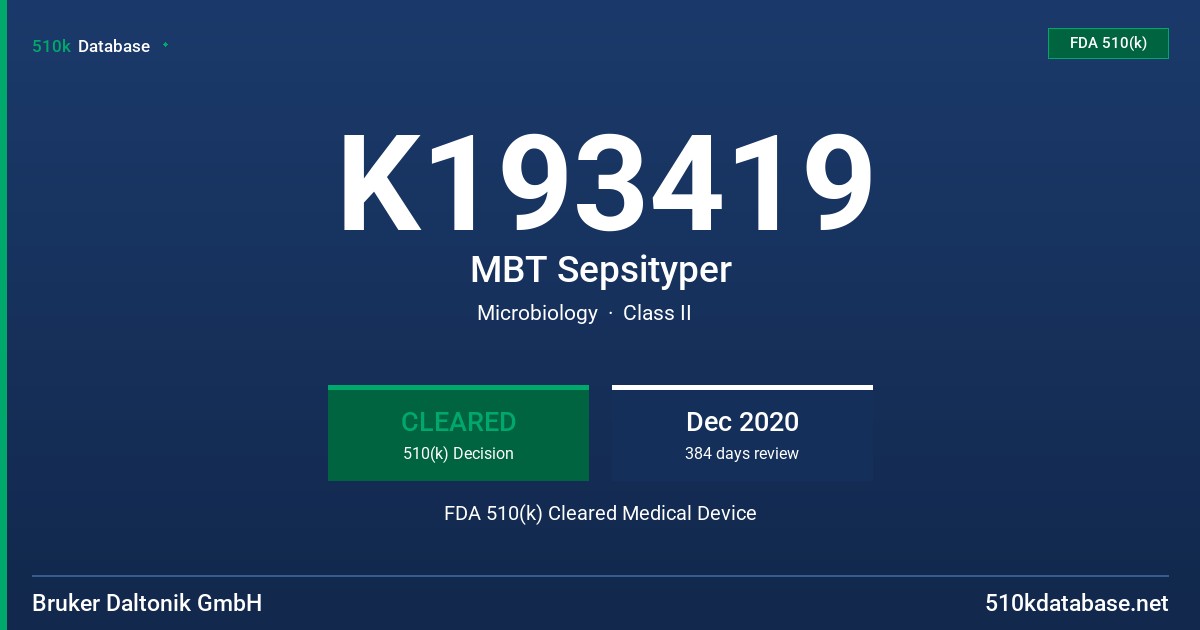 K193419 MBT Sepsityper FDA 510(k) Cleared Medical Device