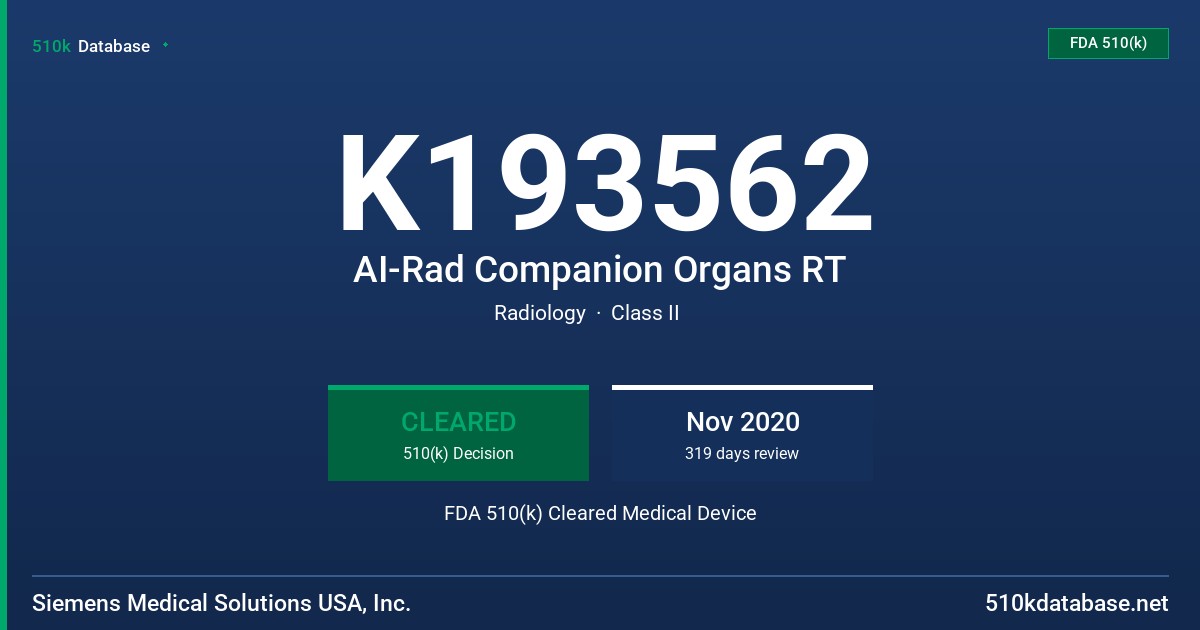 K193562 AI-Rad Companion Organs RT FDA 510(k) Cleared Medical Device