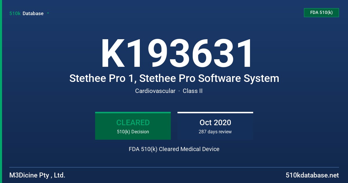 K193631 Stethee Pro 1, Stethee Pro Software System FDA 510(k) Cleared Medical Device