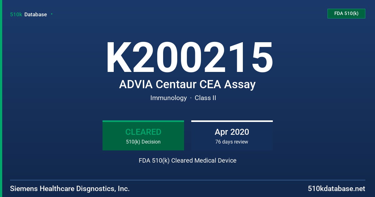 K200215 ADVIA Centaur CEA Assay FDA 510(k) Cleared Medical Device