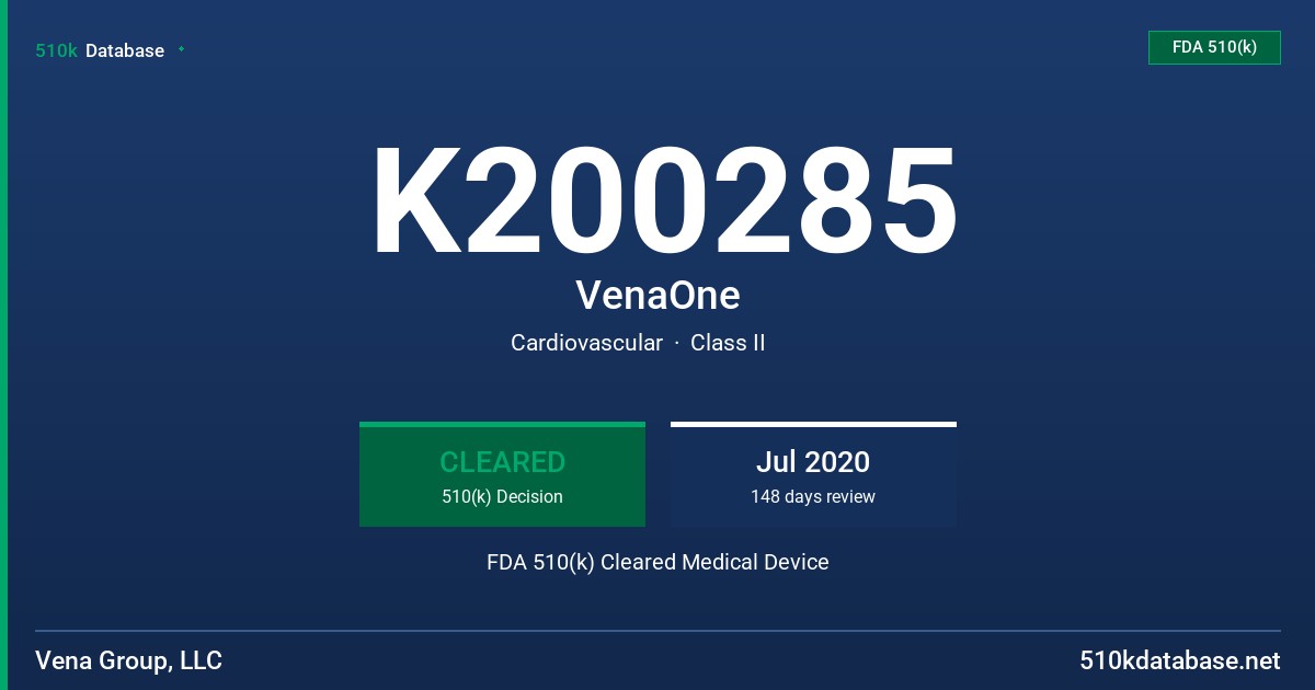 K200285 VenaOne FDA 510(k) Cleared Medical Device
