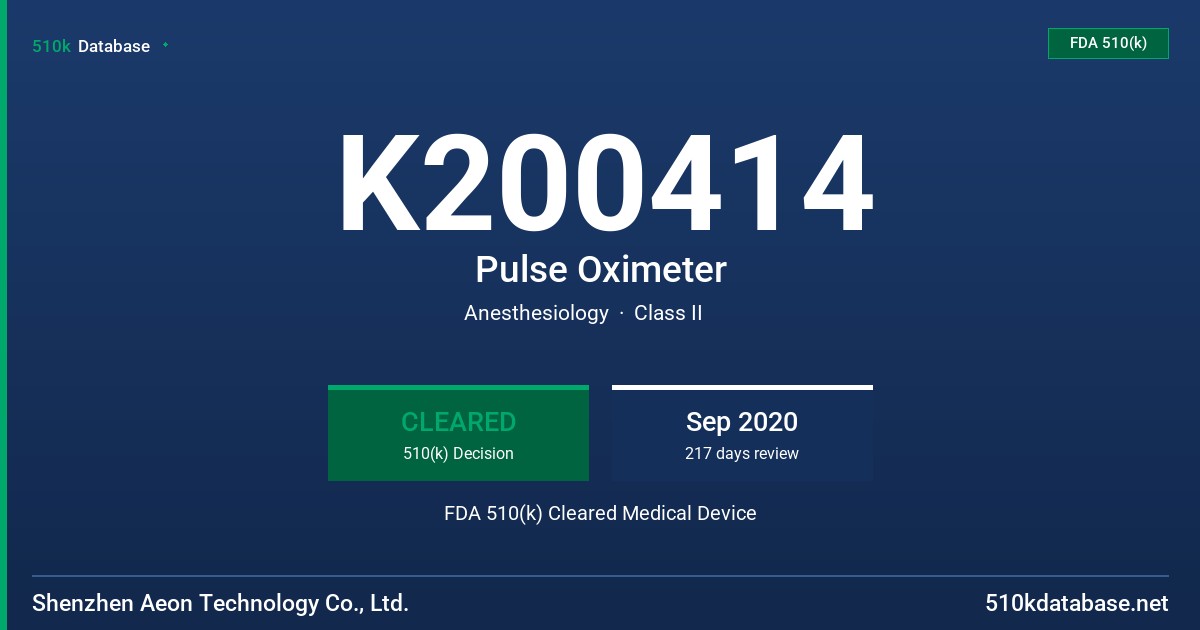 K200414 Pulse Oximeter FDA 510(k) Cleared Medical Device