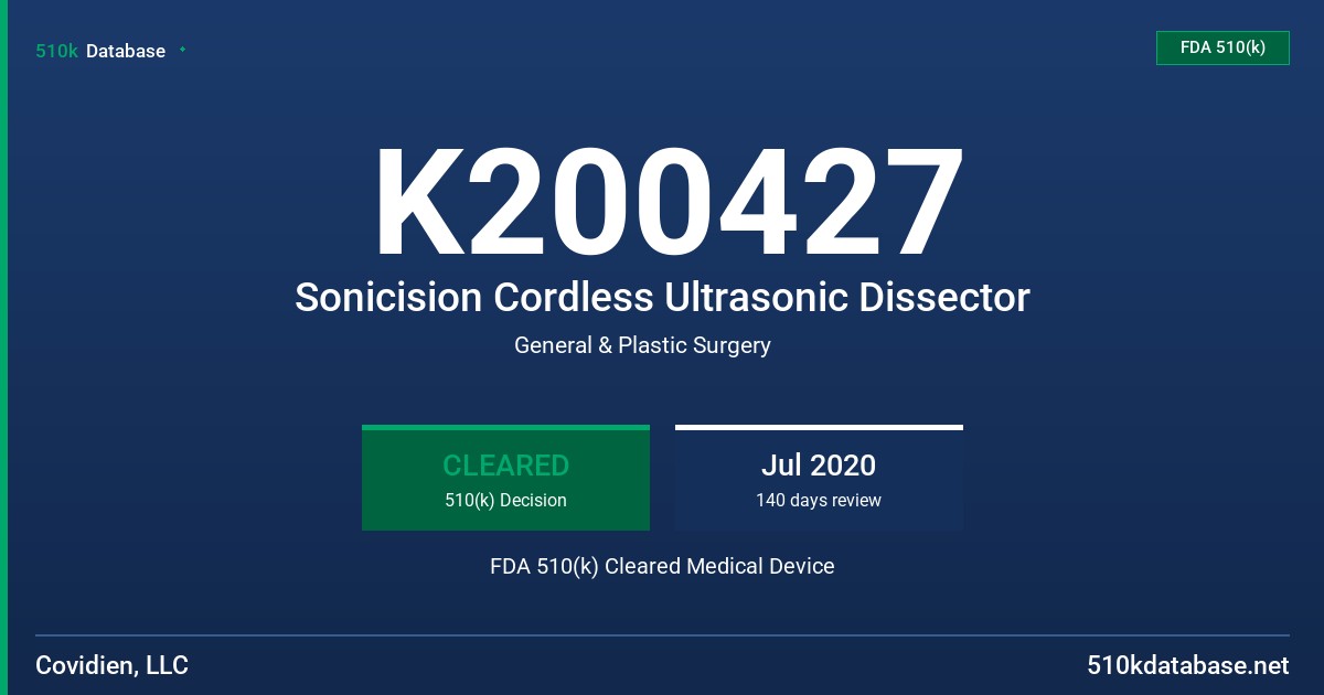 K200427 Sonicision Cordless Ultrasonic Dissector FDA 510(k) Cleared Medical Device