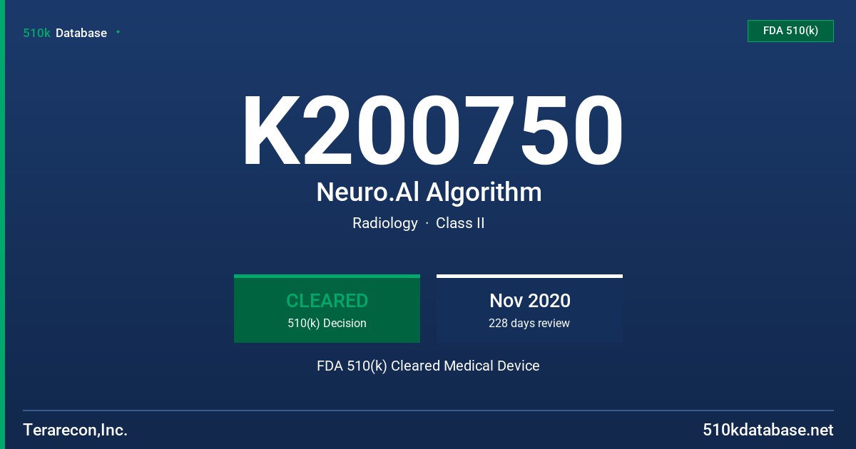 K200750 Neuro.Al Algorithm FDA 510(k) Cleared Medical Device