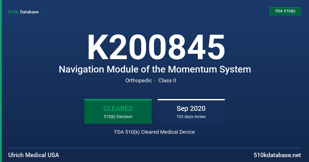 K200845 Navigation Module of the Momentum System FDA 510(k) Cleared Medical Device