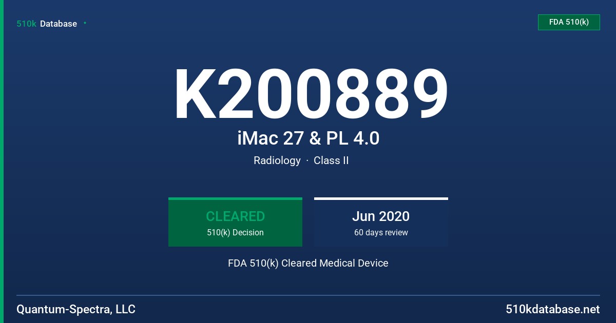 K200889 iMac 27 & PL 4.0 FDA 510(k) Cleared Medical Device