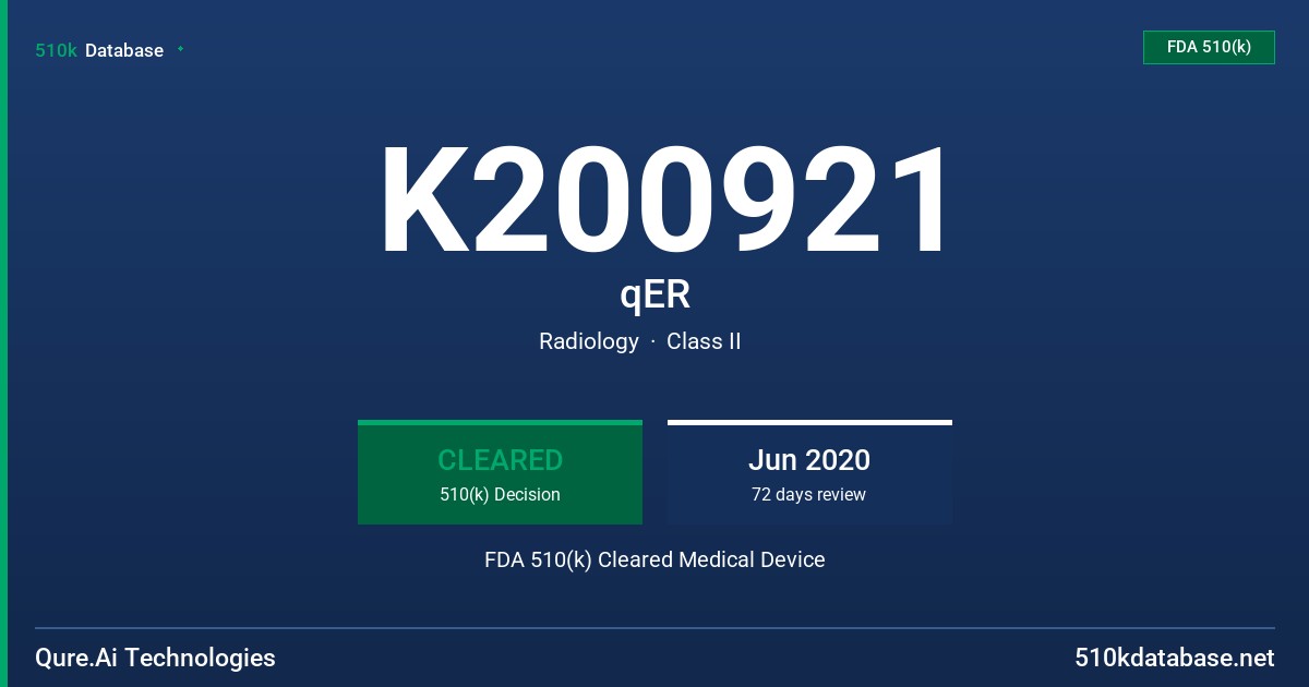 K200921 qER FDA 510(k) Cleared Medical Device