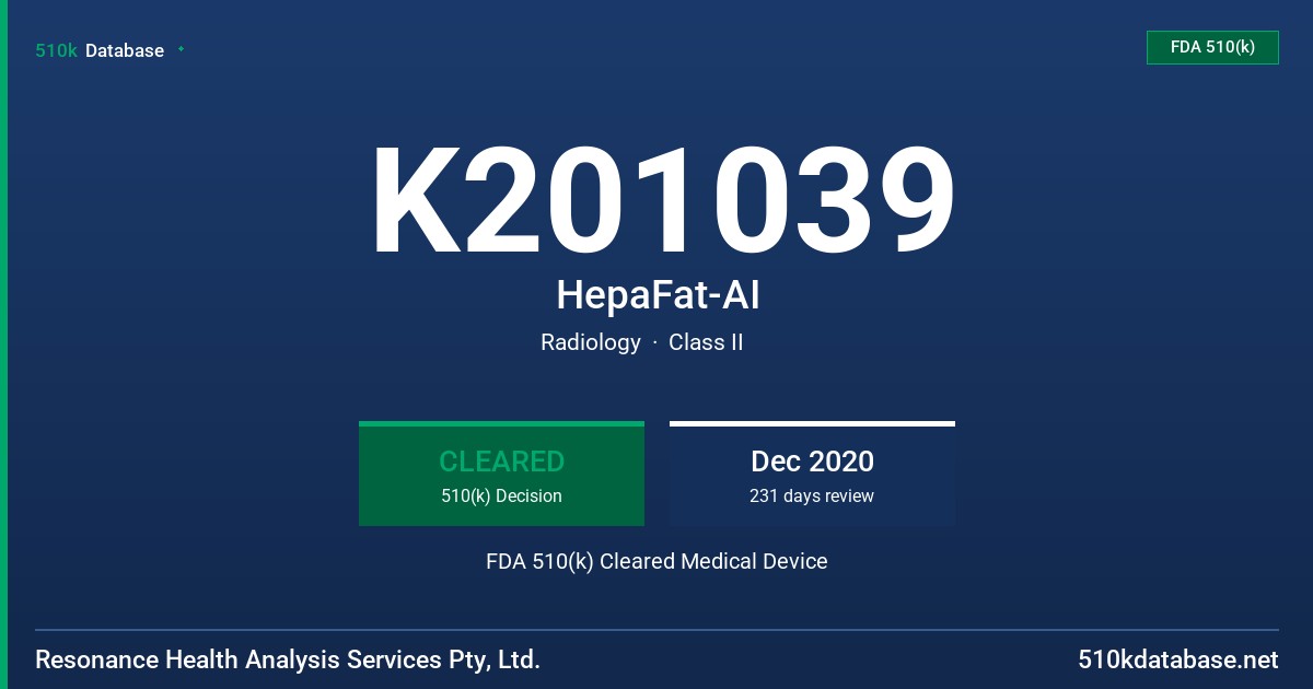 K201039 HepaFat-AI FDA 510(k) Cleared Medical Device