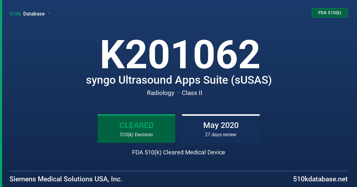 K201062 syngo Ultrasound Apps Suite (sUSAS) FDA 510(k) Cleared Medical Device