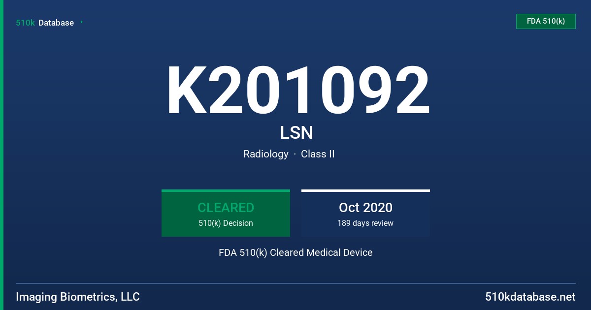 K201092 LSN FDA 510(k) Cleared Medical Device