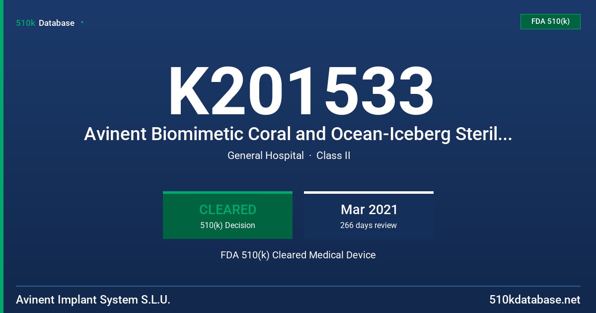 K201533 Avinent Biomimetic Coral and Ocean-Iceberg Sterilization Cassettes FDA 510(k) Cleared Medical Device