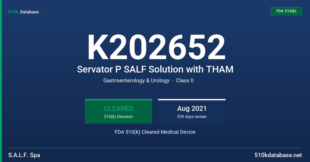 K202652 Servator P SALF Solution with THAM FDA 510(k) Cleared Medical Device