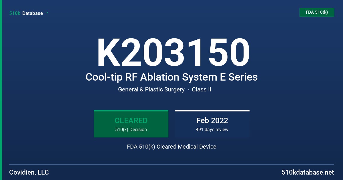 K203150 Cool-tip RF Ablation System E Series FDA 510(k) Cleared Medical Device