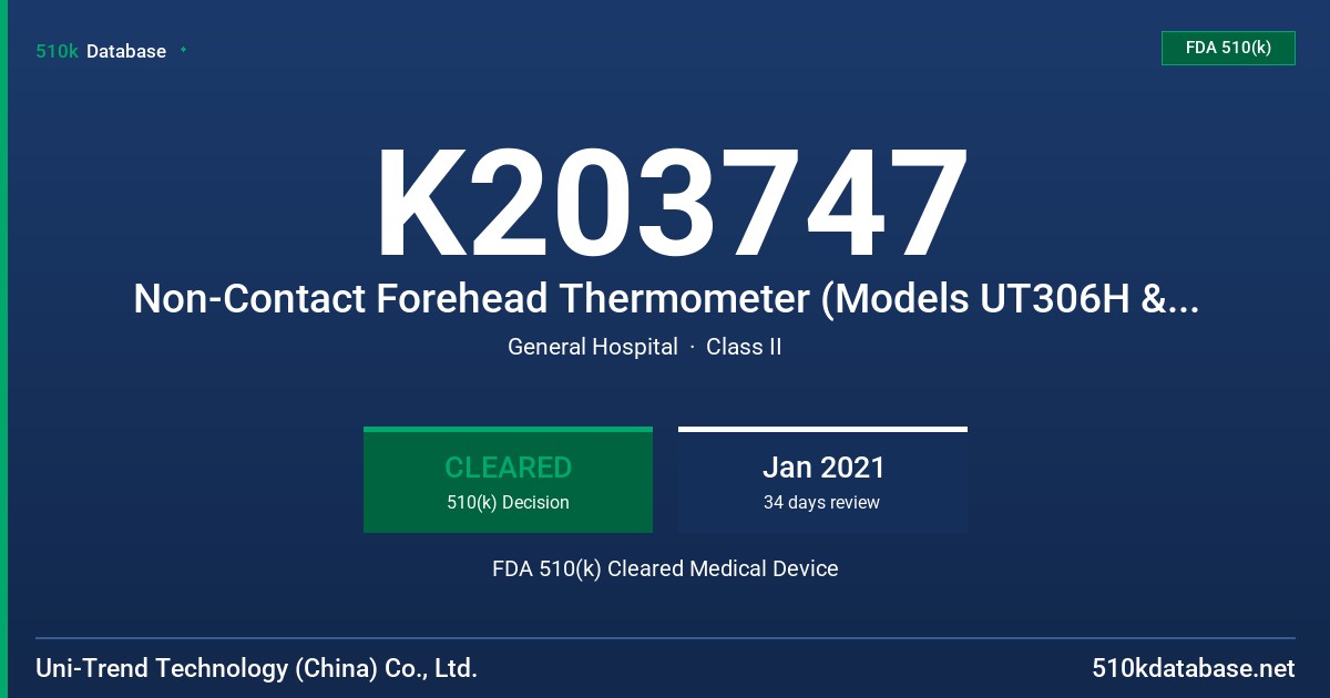 K203747 Non-Contact Forehead Thermometer (Models UT306H & UT308H) FDA 510(k) Cleared Medical Device