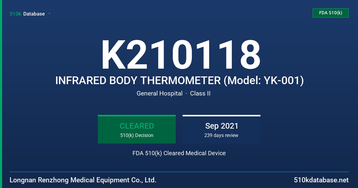 K210118 INFRARED BODY THERMOMETER (Model: YK-001) FDA 510(k) Cleared Medical Device