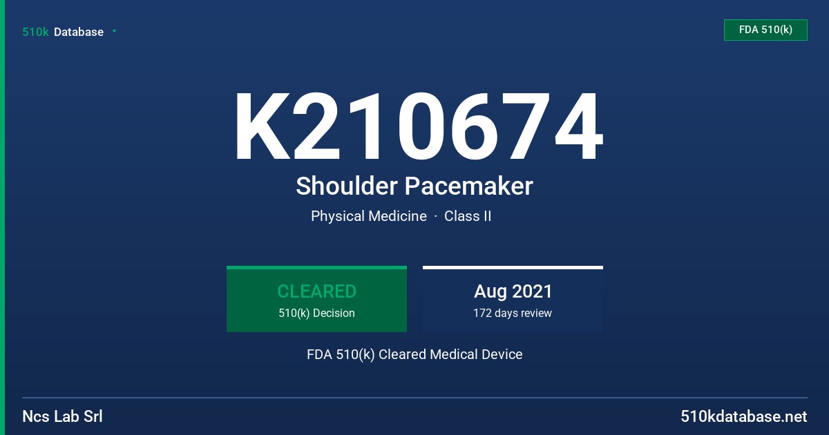 K210674 Shoulder Pacemaker FDA 510(k) Cleared Medical Device