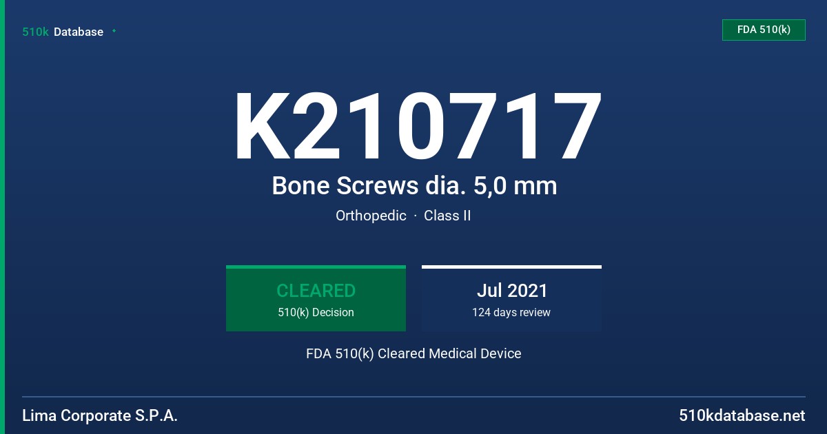 K210717 Bone Screws dia. 5,0 mm FDA 510(k) Cleared Medical Device