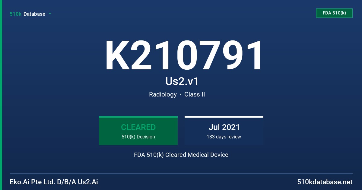 K210791 Us2.v1 FDA 510(k) Cleared Medical Device