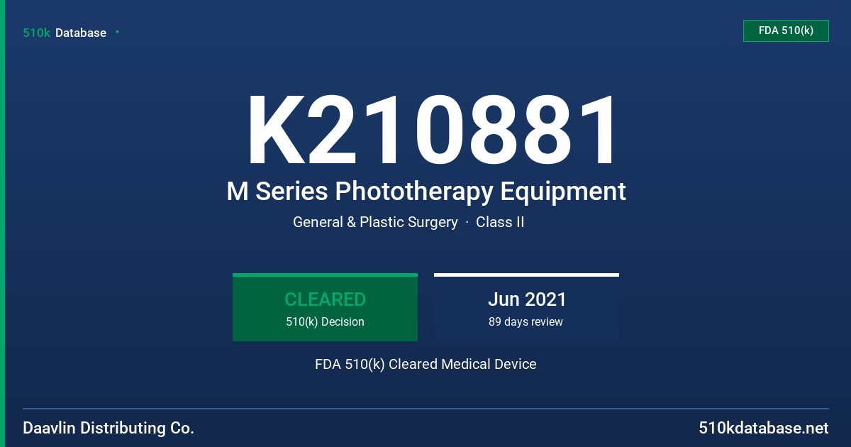 K210881 M Series Phototherapy Equipment FDA 510(k) Cleared Medical Device
