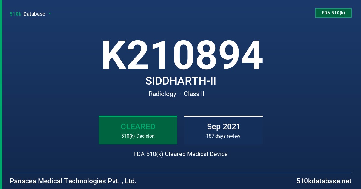 K210894 SIDDHARTH-II FDA 510(k) Cleared Medical Device