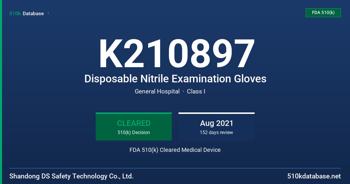 K210897 Disposable Nitrile Examination Gloves FDA 510(k) Cleared Medical Device