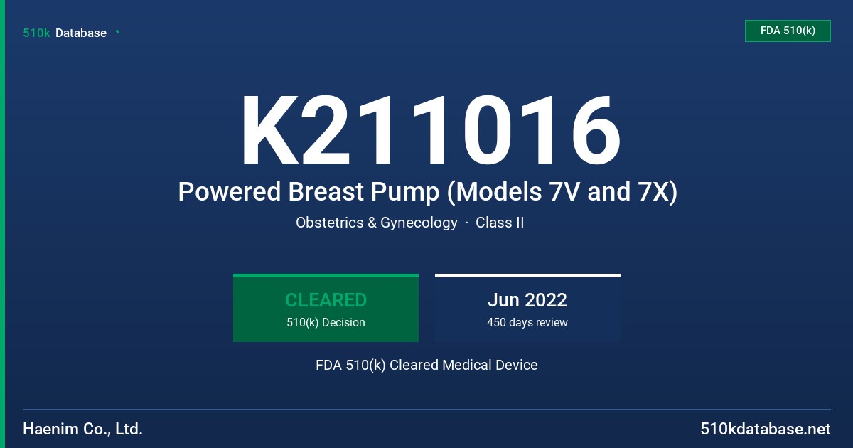 K211016 Powered Breast Pump (Models 7V and 7X) FDA 510(k) Cleared Medical Device