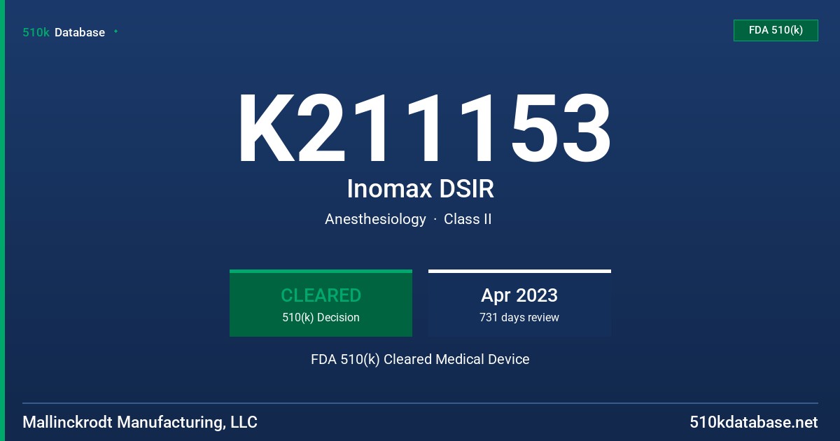 K211153 Inomax DSIR FDA 510(k) Cleared Medical Device
