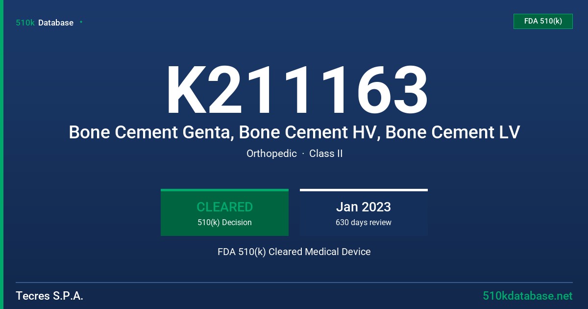 K211163 Bone Cement Genta, Bone Cement HV, Bone Cement LV FDA 510(k) Cleared Medical Device